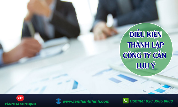 Điều kiện thành lập công ty