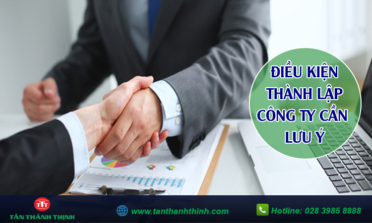 Điều kiện thành lập công ty