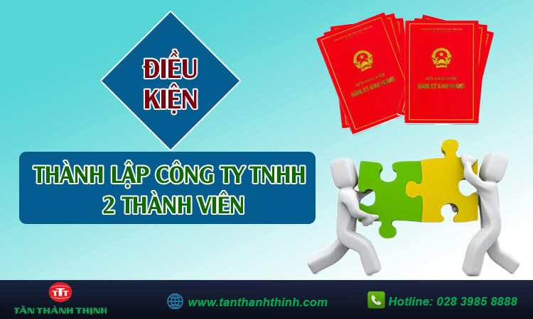 Thành lập công ty tnhh 2 thành viên