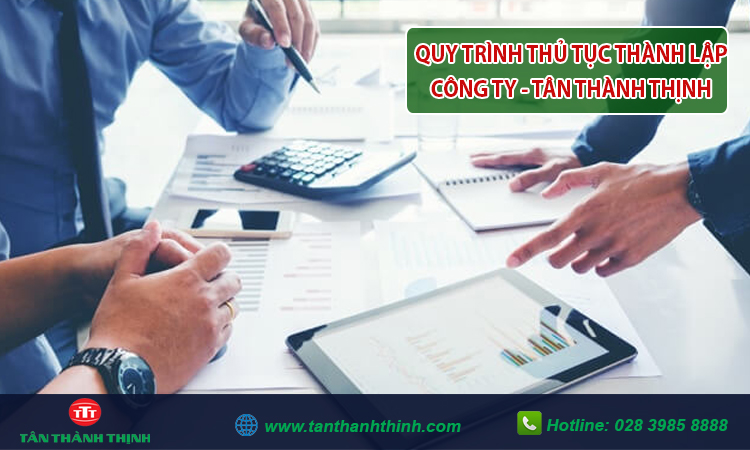 Quy trình thủ tục thành lập công ty
