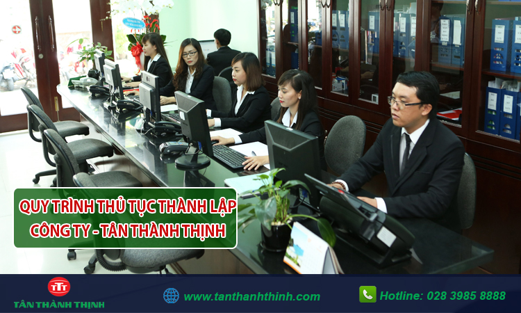 Quy trình thủ tục thành lập công ty