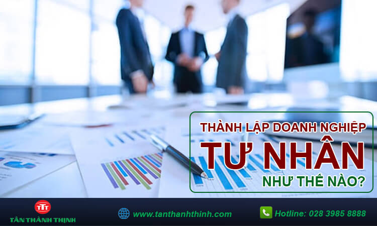 Thành lập doanh nghiệp tư nhân