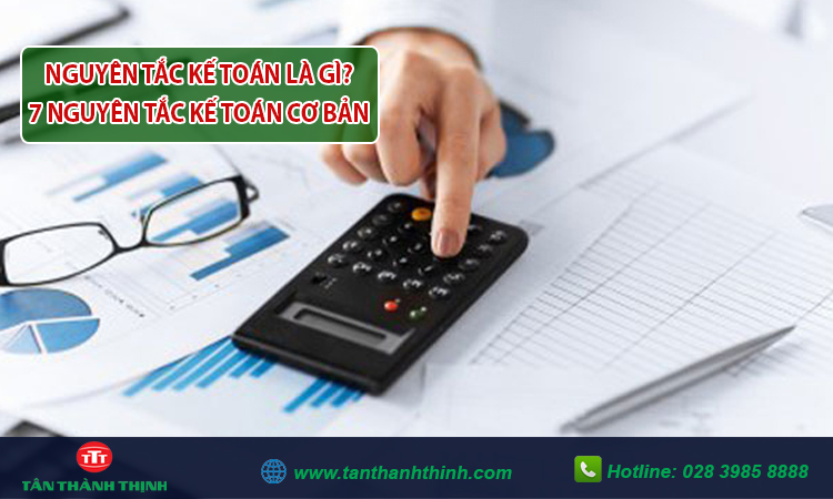 7 nguyên tắc kế toán