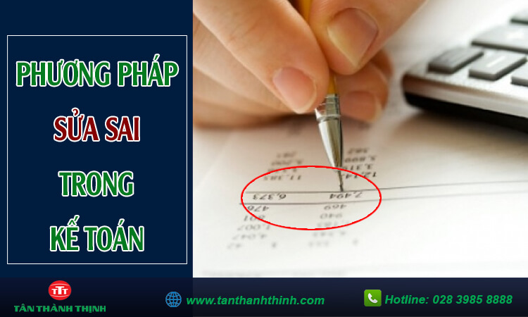 Các phương pháp sửa sai trong kế toán