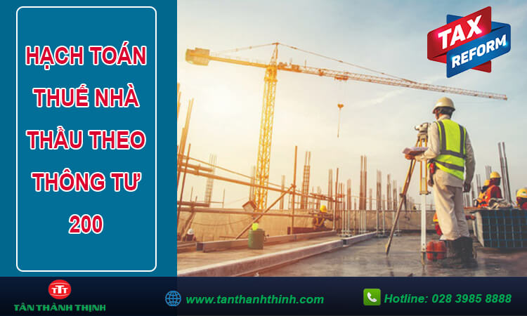 Cách hạch toán thuế nhà thầu theo thông tư 200