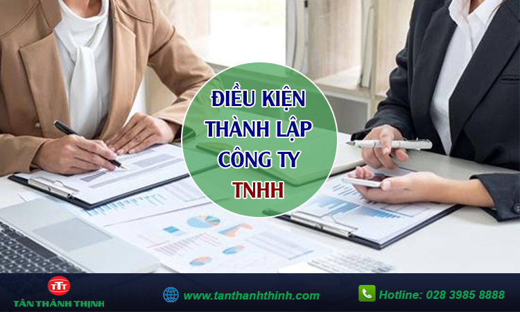 Điều kiện thành lập công ty tnhh