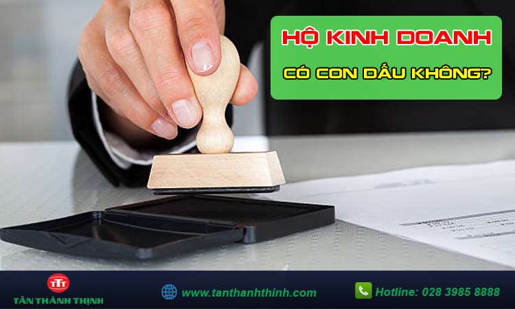 Hộ kinh doanh cá thể có con dấu không ?