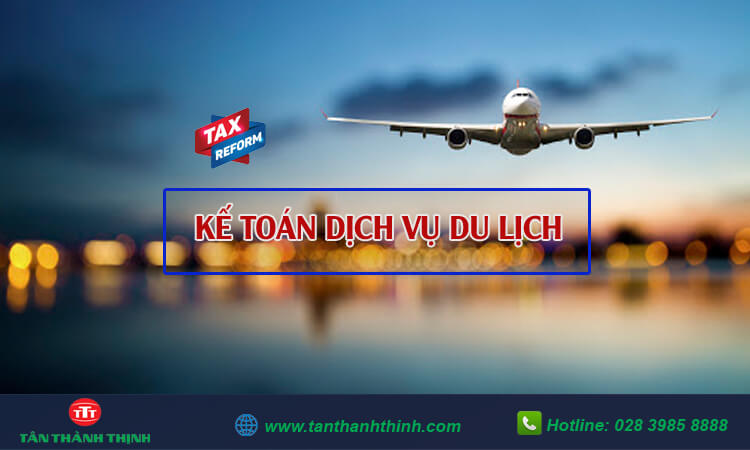 Kế toán dịch vụ du lịch