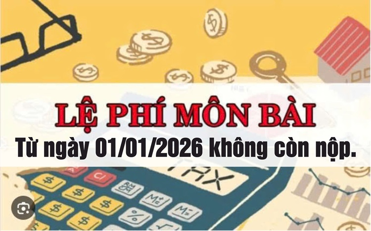 Chính thức bỏ thuế môn bài từ 01/01/2026