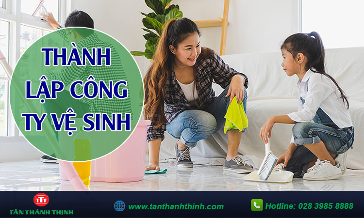 Thành lập công ty dịch vụ vệ sinh