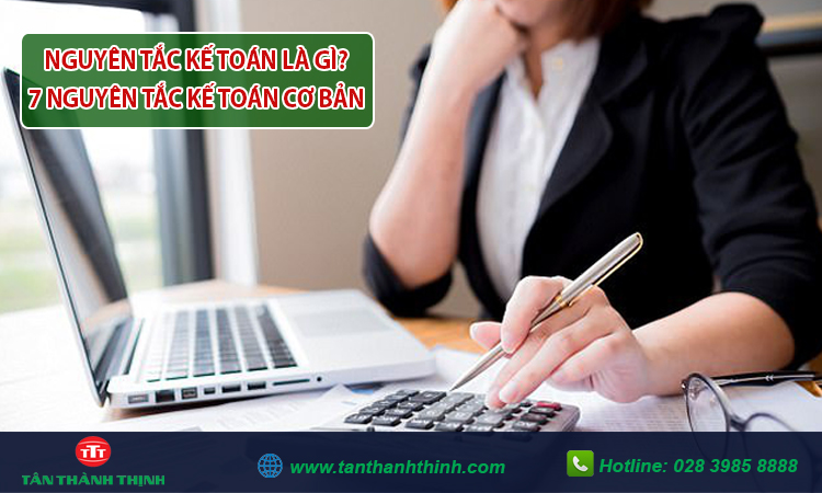 7 nguyên tắc kế toán