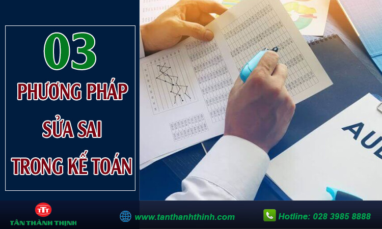 Những phương pháp sửa sai trong kế toán