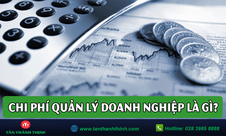 Chi phí quản lý doanh nghiệp