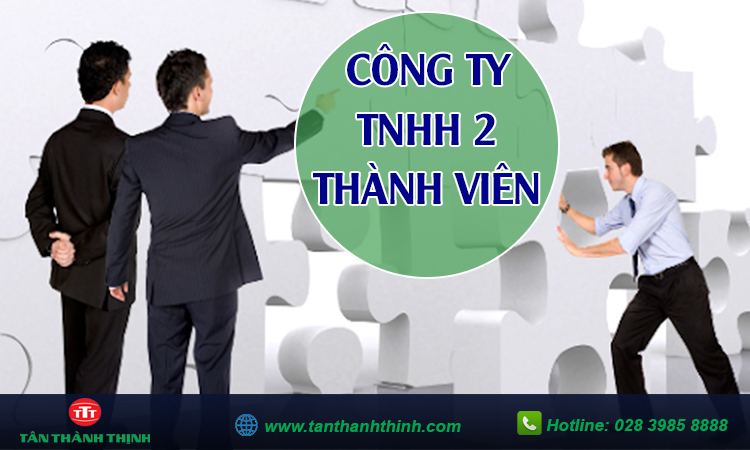 Thành lập công ty tnhh 2 thành viên