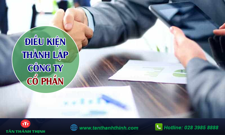 Điều kiện thành lập công ty cổ phần
