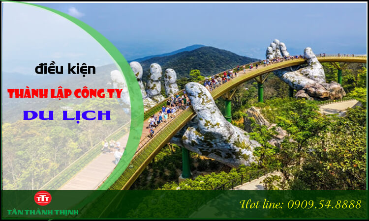 Điều kiện thành lập công ty du lịch