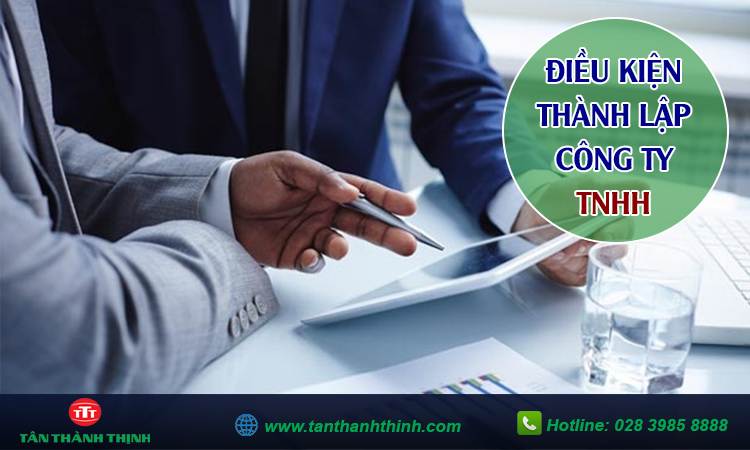 Điều kiện thành lập công ty tnhh