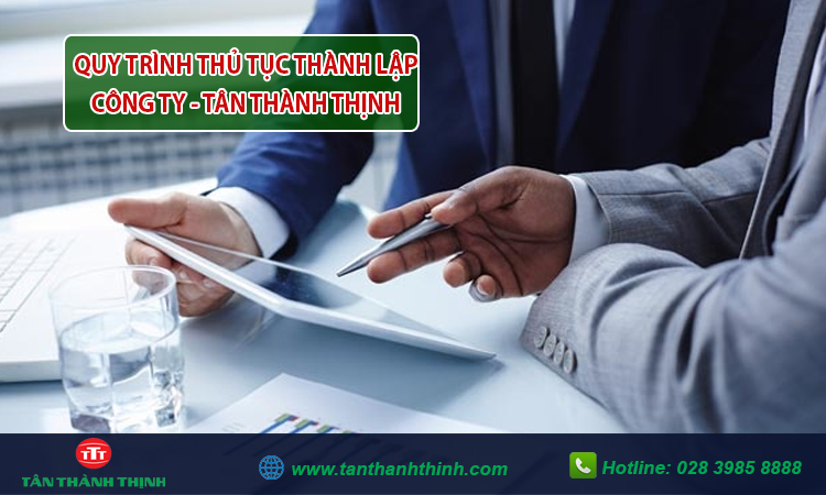quy trình thủ tục thành lập công ty