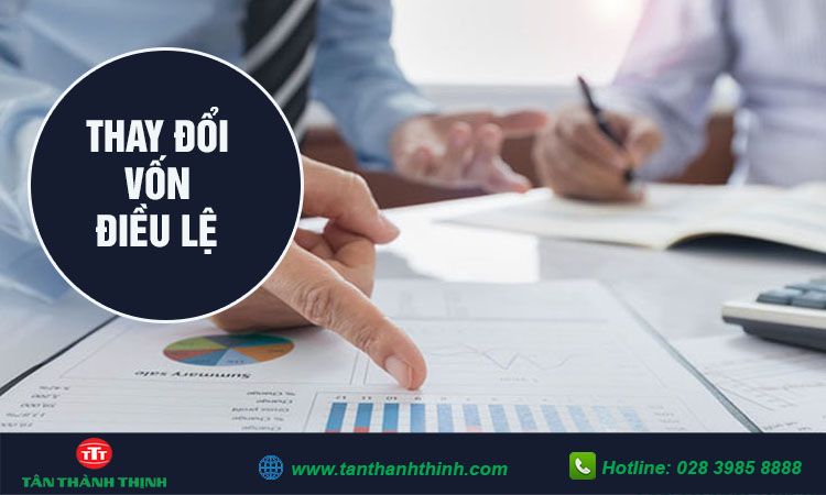 Thay đổi vốn điều lệ công ty