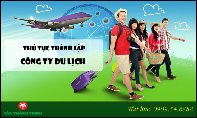 Thủ tục thành lập công ty du lịch